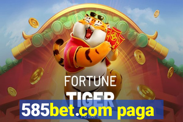 585bet.com paga